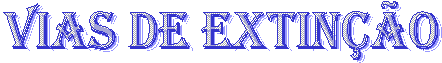Vias de extino